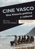 Cine Vasco. Una historia política y cultural