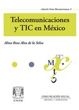 Telecomunicaciones y TIC en México