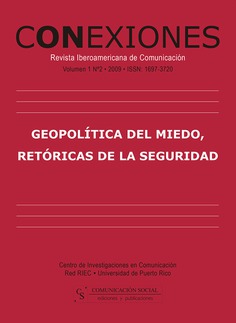 Geopolítica del miedo, retóricas de la seguridad