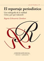 El reportaje periodístico, una radiografía de la realidad