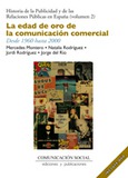 La edad de oro de la comunicación comercial. Desde 1960 hasta 2000 (incluye dvd)