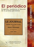 El periódico. Orígenes, evolución y función de la prensa periódica