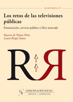 Los retos de las televisiones públicas: financiación, servicio público y libre mercado