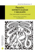 Prisión, espiritualidad y religión