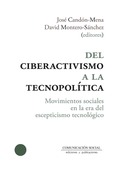 Del ciberactivismo a la tecnopolítica