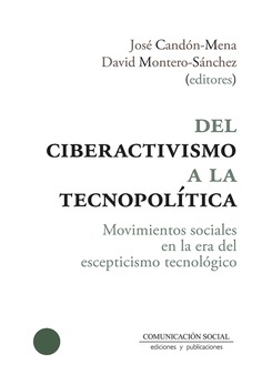 Del ciberactivismo a la tecnopolítica