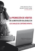 La promoción de hábitos de alimentación saludable en los canales de contenido infantil