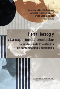 Herta Herzog y «La experiencia prestada»