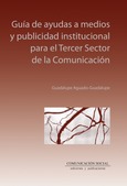 Guía de ayudas a medios y publicidad institucional para el Tercer Sector de la Comunicación