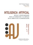 Inteligencia Artificial: retos y oportunidades para la formación y el empleo en el ámbito de la Comunicación