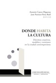 Portada de: Donde habita la cultura