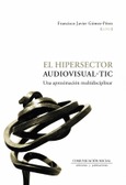 Portada de: El hipersector audiovisual-TIC